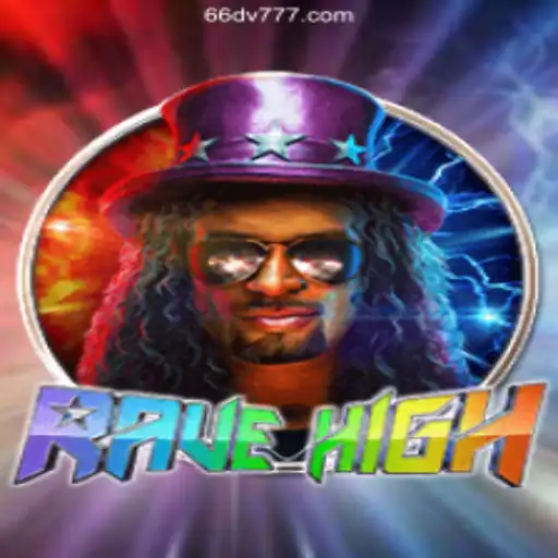 RaveHigh: A Thrilling Dive into the Neon World of 66DV.com