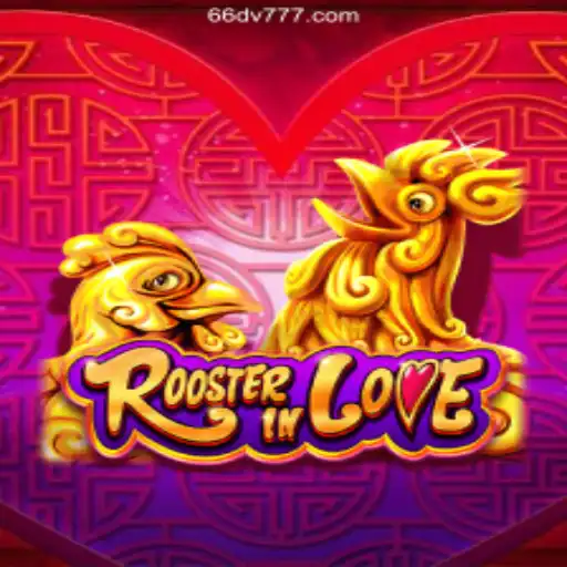 RoosterInLove: A Captivating Game Experience on 66DV.com